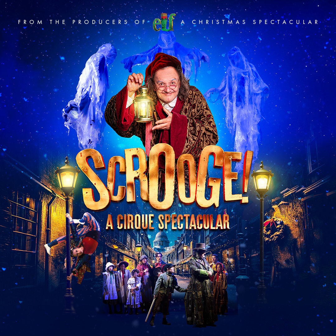 Scrooge Cirque Spectacular Family Christmas Shows Near Cardiff